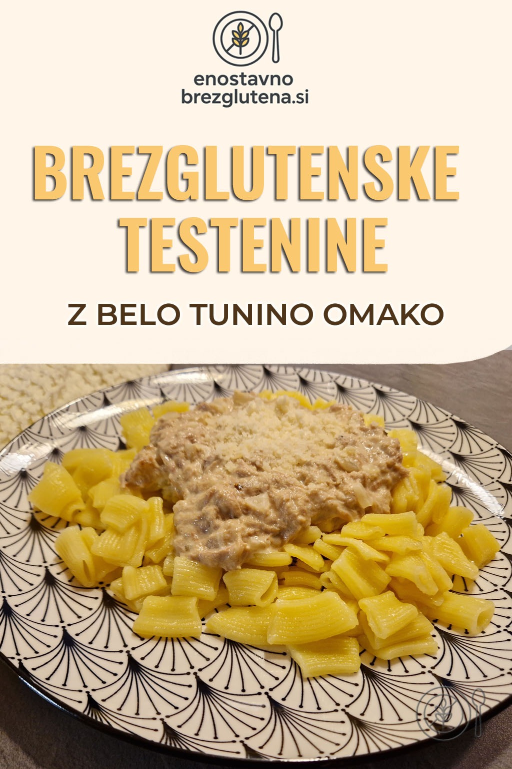 brezglutenske testenine z belo tunino omako pinterest